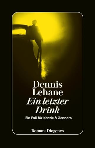 Ein letzter Drink: Ein Fall für Kenzie und Gennaro (Kenzie & Gennaro)