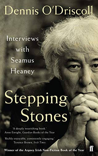 Stepping Stones: Interviews with Seamus Heaney von Faber & Faber