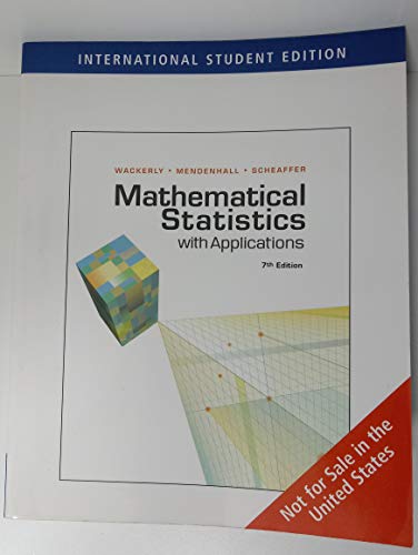 Mathematical Statistics with Applications, International Edition Mathematical Statistics with Applications, International Edition von Cengage Learning