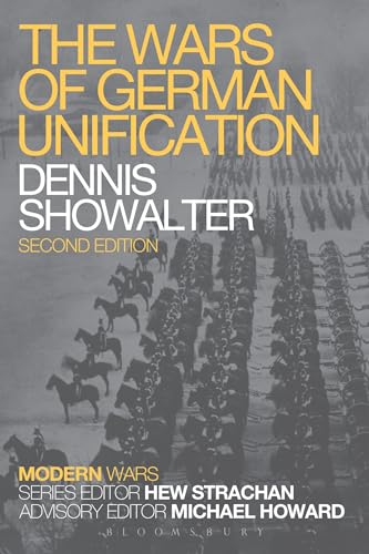 The Wars of German Unification (Modern Wars) von Bloomsbury