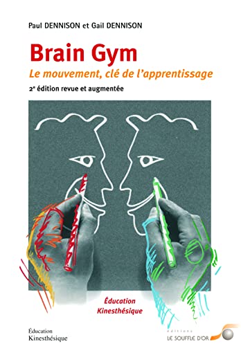 Brain gym: le mouvement clé de l'apprentissage