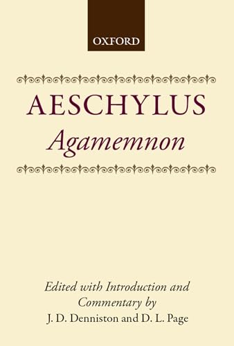 Aeschylus: Agamemnon (Greek text with Introduction and Commentary) (Clarendon Paperbacks)