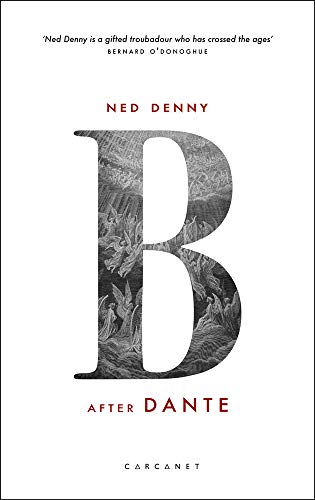B: After Dante von Carcanet Press