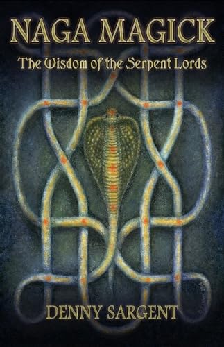 Naga Magick: The Wisdom of the Serpent Lords von Original Falcon Press, LLC, The