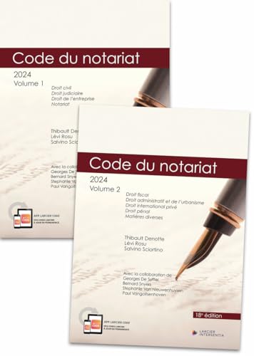 Code annoté - Code du notariat 2024 - À jour au 1er janvier 2024 (2 volumes): Pack en 2 volumes von LARCIER