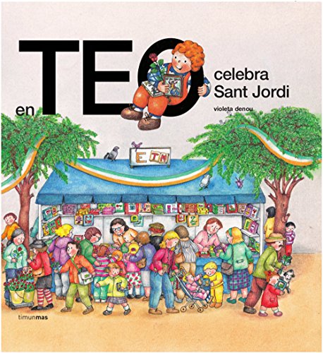 En Teo celebra Sant Jordi (En Teo descobreix món) von Estrella Polar