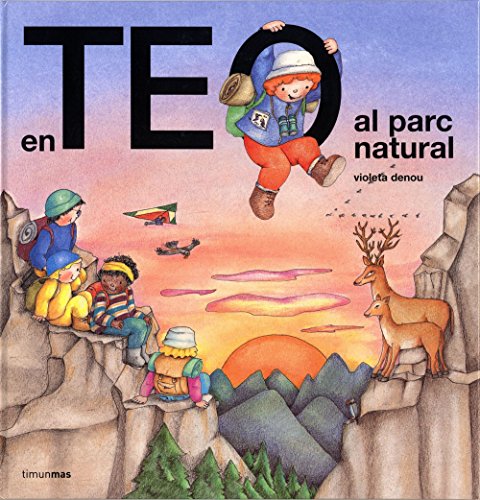 En Teo va al parc natural (En Teo descobreix món)
