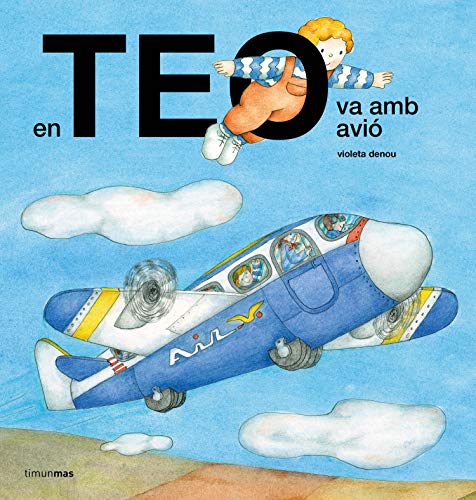 En Teo va amb avió (En Teo descobreix món)