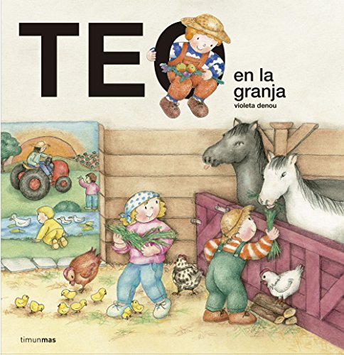 Teo en la granja (Teo descubre el mundo)