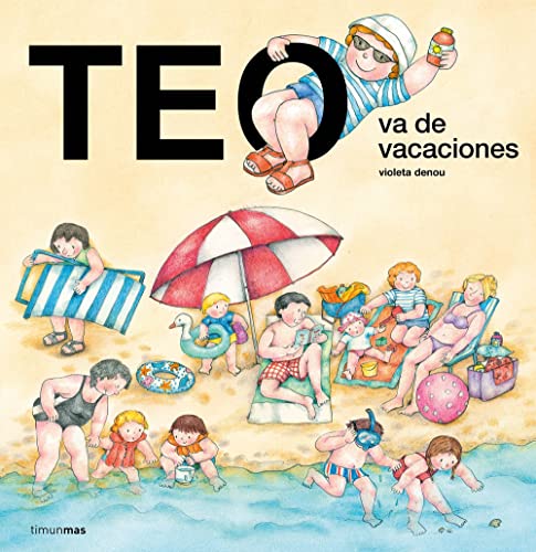 Teo va de vacaciones (Teo descubre el mundo)