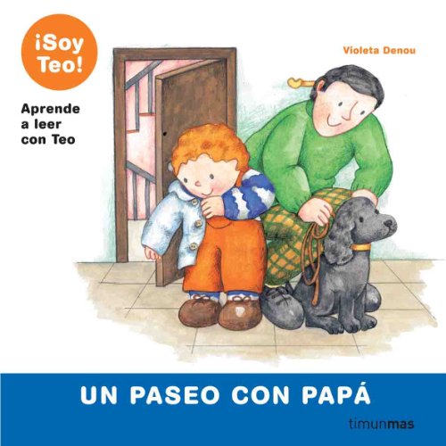 Un paseo con papá (¡Soy Teo!)