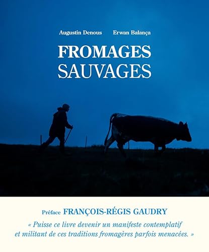 Fromages sauvages von Ulmer