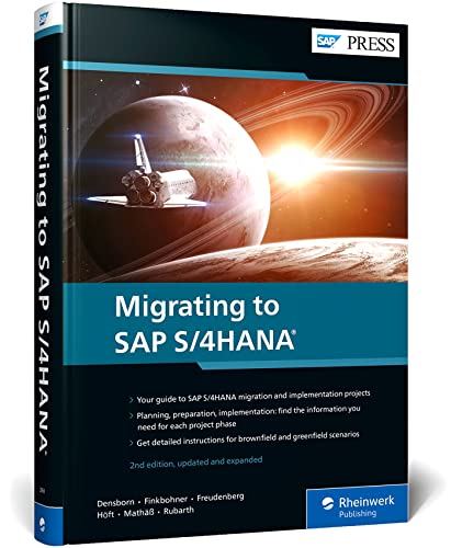 Migrating to SAP S/4HANA (SAP PRESS: englisch)