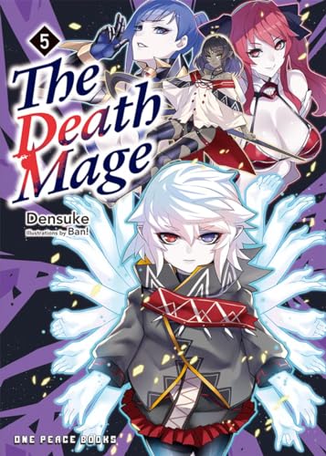 The Death Mage 5: Light Novel von One Peace Books