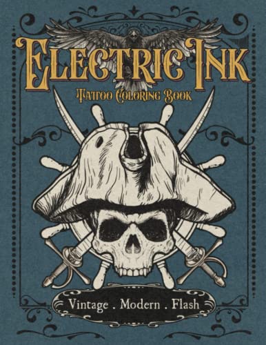 Electric Ink Tattoo Coloring Book: Vintage Modern Flash von Independently published