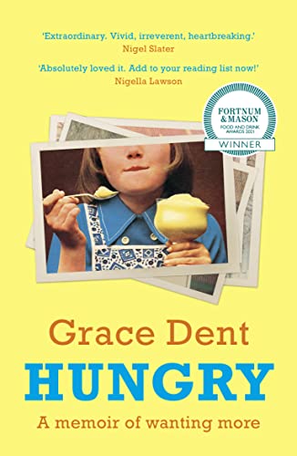 Hungry: The Highly Anticipated Memoir from One of the Greatest Food Writers of All Time von Mudlark