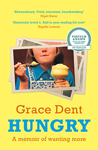 Hungry: The Highly Anticipated Memoir from One of the Greatest Food Writers of All Time von Mudlark