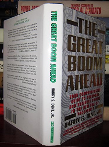 Great Boom Ahead: Your Guide to Personal & Business Profit in the New Era of Prosperity: Your Comprehensive Guide to Personal and Business Profit in the New Era Prosperity