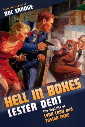 Hell in Boxes: The Exploits of Lynn Lash and Foster Fade
