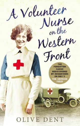 A Volunteer Nurse on the Western Front: Memoirs from a WWI camp hospital von Virgin Books