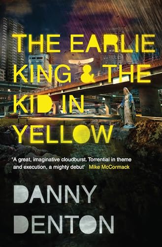 The Earlie King & the Kid in Yellow von Granta Books