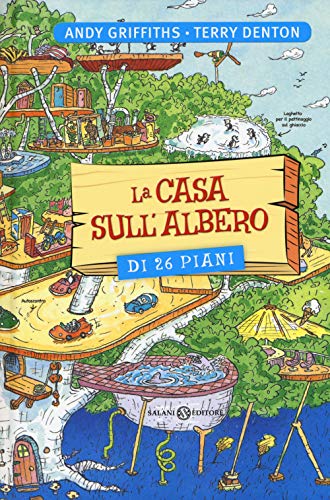 La casa sull'albero di 26 piani (Fuori collana Salani) von Salani