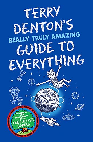 Terry Denton's Really Truly Amazing Guide to Everything von Macmillan Children's Books