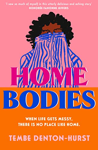 Homebodies: a new charming, witty and deeply moving coming of age debut fiction novel not to miss in 2023! von HQ
