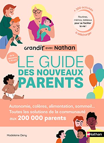 Grandir avec Nathan: Le guide des nouveaux parents von NATHAN