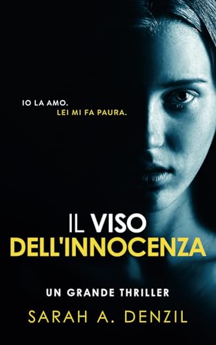 Il viso dell'innocenza Il viso dell'innocenza von Independently published