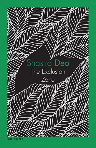 The Exclusion Zone (Uqp Poetry)