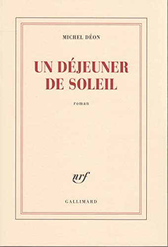 Un déjeuner de soleil von GALLIMARD