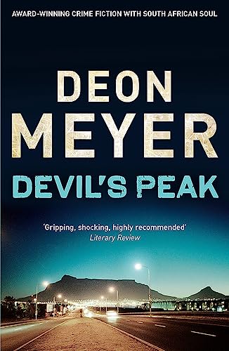 Devil's Peak (Benny Griessel) von Hodder And Stoughton Ltd.
