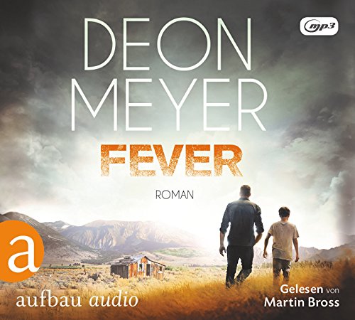 Fever: Roman. Gelesen von Martin Bross
