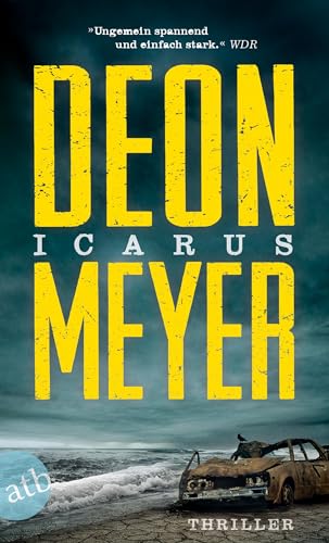 Icarus: Thriller (Benny Griessel Romane, Band 5)