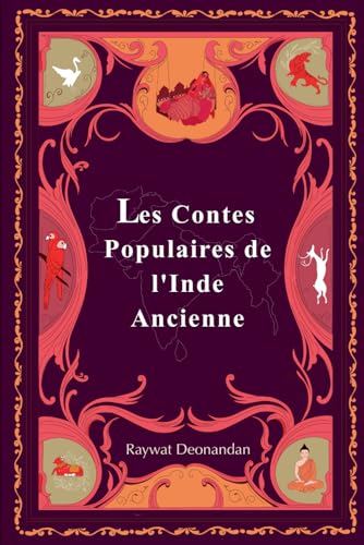 Les Contes Populaire de l'Inde Ancienne von Éditions Intanjible