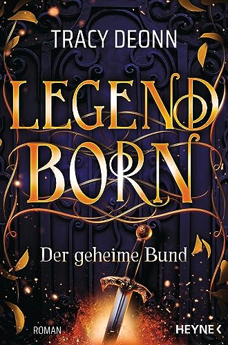 Legendborn – Der geheime Bund: Roman (Legendborn-Reihe, Band 1)