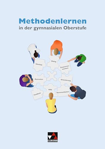 Methodentrainer / Methodenlernen in der gymnasialen Oberstufe: Prozess – Produkt – Präsentation