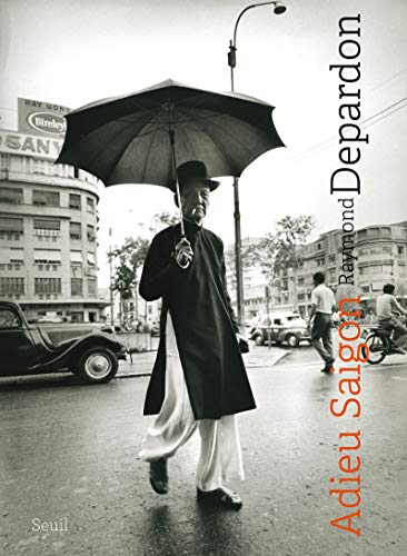 Adieu Saigon von Seuil