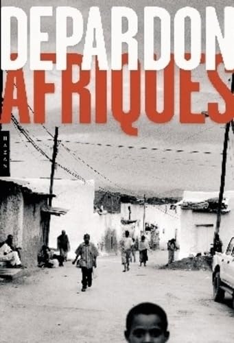 Afriques de Depardon. von HAZAN
