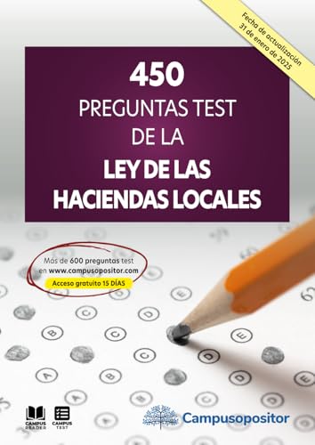 450 preguntas test de la Ley de las Haciendas Locales von Campus Opositor