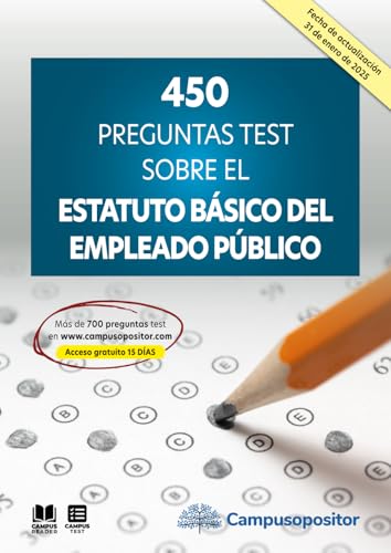 450 preguntas test sobre el Estatuto Básico del Empleado Público von Campus Opositor