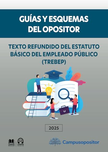 TREBEP (RDLeg. 5/2015, de 30 de octubre, Estatuto básico del empleado público) Guías y esquemas del opositor von Campus Opositor