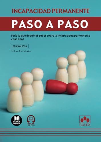 Incapacidad permanente: Todo lo que debemos saber sobre la incapacidad permanente y sus tipos (Paso a Paso) Incapacidad permanente: Todo lo que debemos saber sobre la incapacidad permanente y sus tipos (Paso a Paso) von Editorial Colex