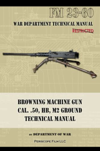 Browning Machine Gun, Caliber .50, HB, M2, Ground