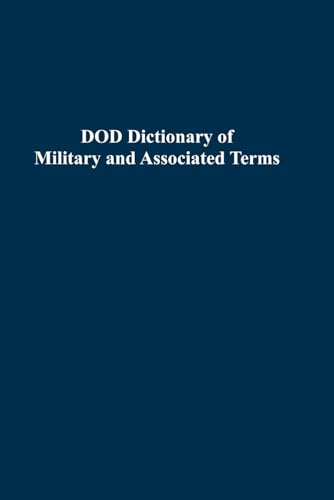 DOD Dictionary of Military and Associated Terms: Pocket Size DOD Dictionary of Military and Associated Terms: Pocket Size von Independently published