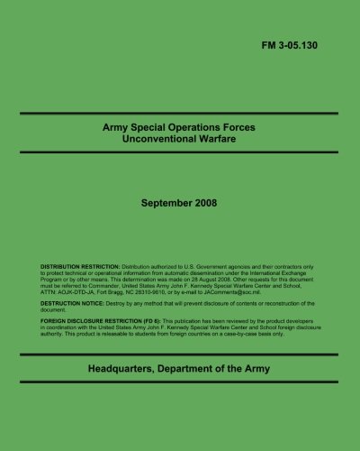 Army Special Operations Forces Unconventional Warfare: FM 3-05.130 von CreateSpace Independent Publishing Platform