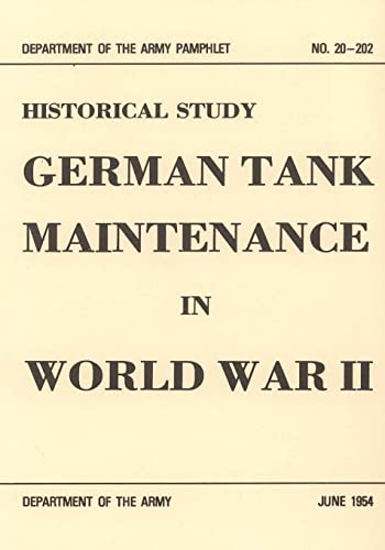 German Tank Maintenance in World War II (Historical Study)