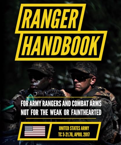 Ranger Handbook TC 3-21.76: Small Pocket Size Edition (5 x 6")