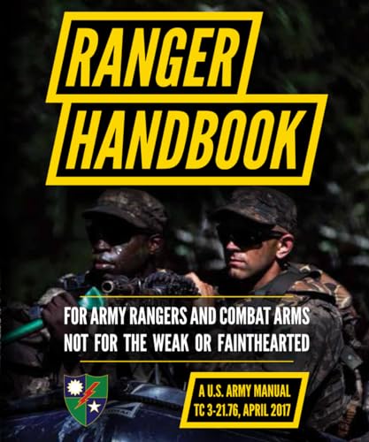 Ranger Handbook TC 3-21.76: Small Pocket Size Edition (5 x 6")